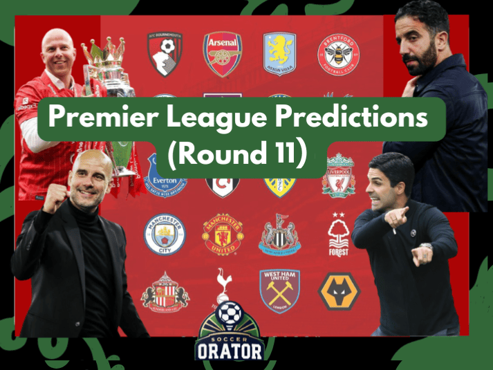 Epl round 11 predictions