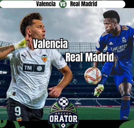 Valencia vs Real Madrid Prediction